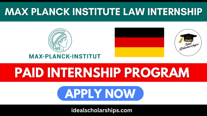 Max Planck Institute Law Internship 2025 in Germany