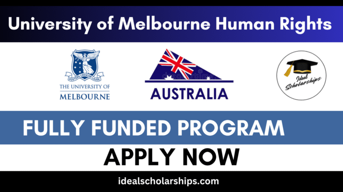 University of Melbourne campus with international students representing the Human Rights Scholarship 2026