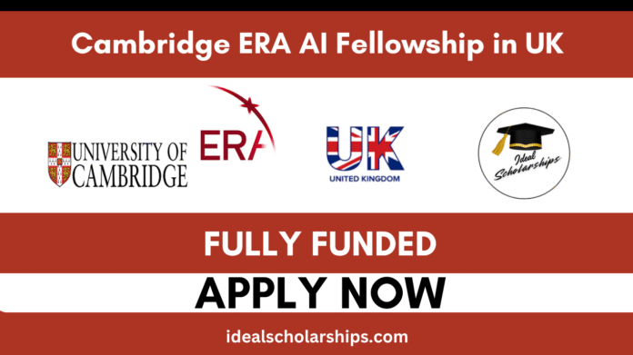 Cambridge ERA AI Fellowship 2026 participants researching Artificial Intelligence at Cambridge University