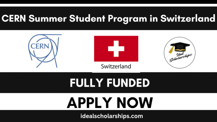 CERN Summer Student Program 2026 in Switzerland for international students