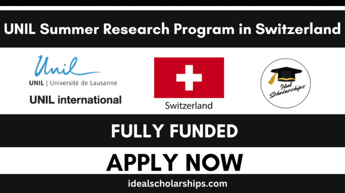 UNIL Summer Research Program 2026 Fully Funded Internship in Switzerland