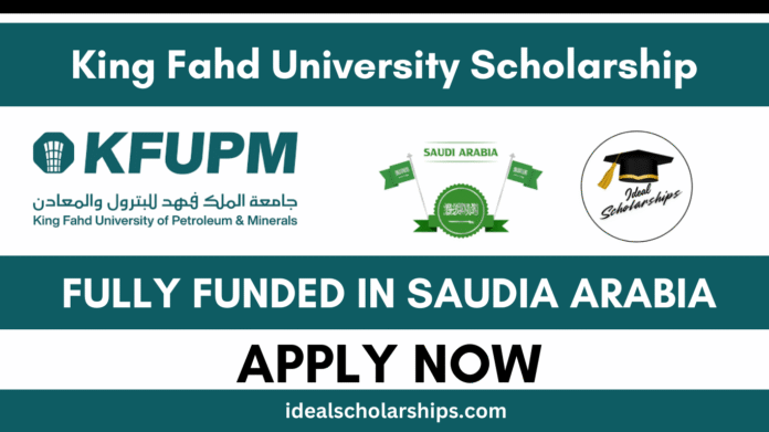 King Fahd University Scholarship 2026 for International Students