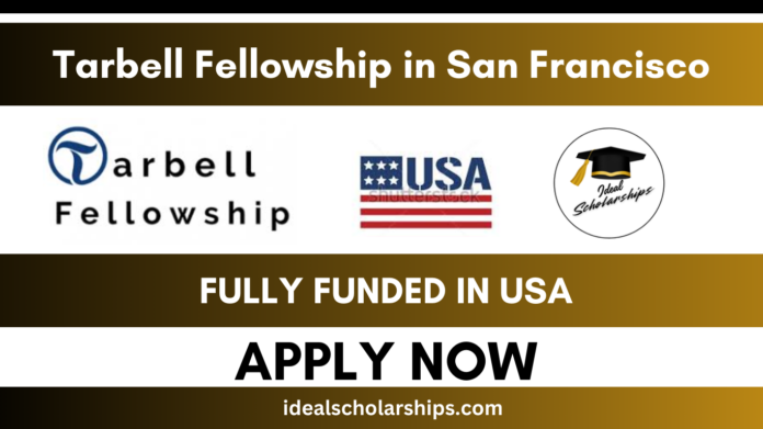 Tarbell Fellowship 2026 fully funded AI journalism fellowship in San Francisco USA