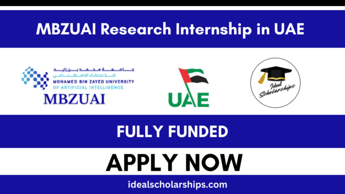 MBZUAI Research Internship 2026 fully funded summer internship in UAE for international students