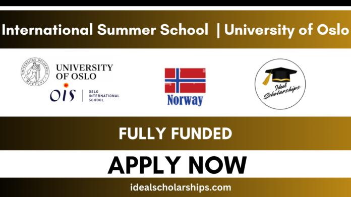International Summer School 2026 at the University of Oslo Norway fully funded