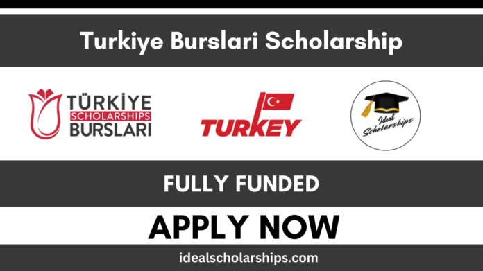 Türkiye Burslari Scholarship 2026 fully funded program for international students in Turkey